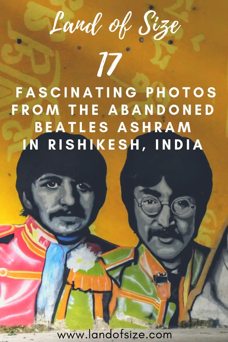 A photographic journey around The Beatles Ashram in Rishikesh, North India