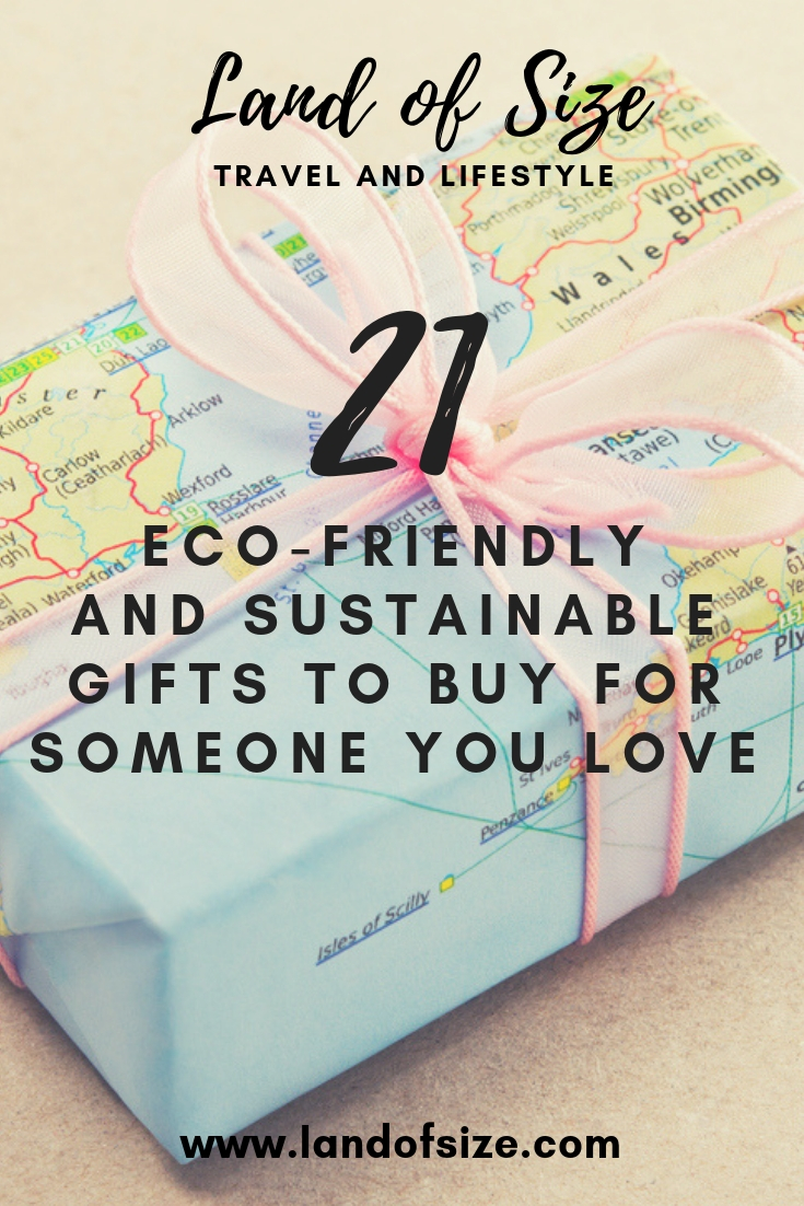 21 eco-friendly and sustainable gifts to buy for someone you really love