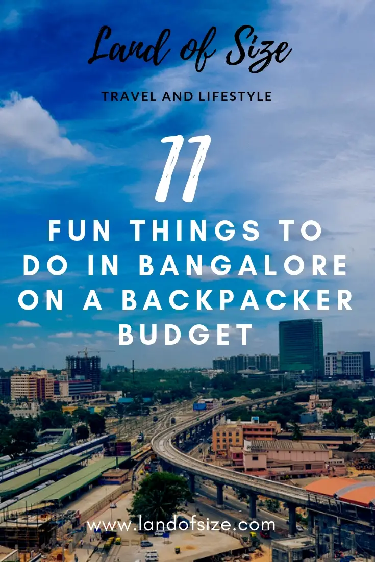 11 fun things to do in Bangalore on a backpacker budget