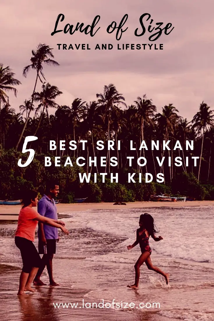 The 5 best Sri Lankan beaches to visit with kids