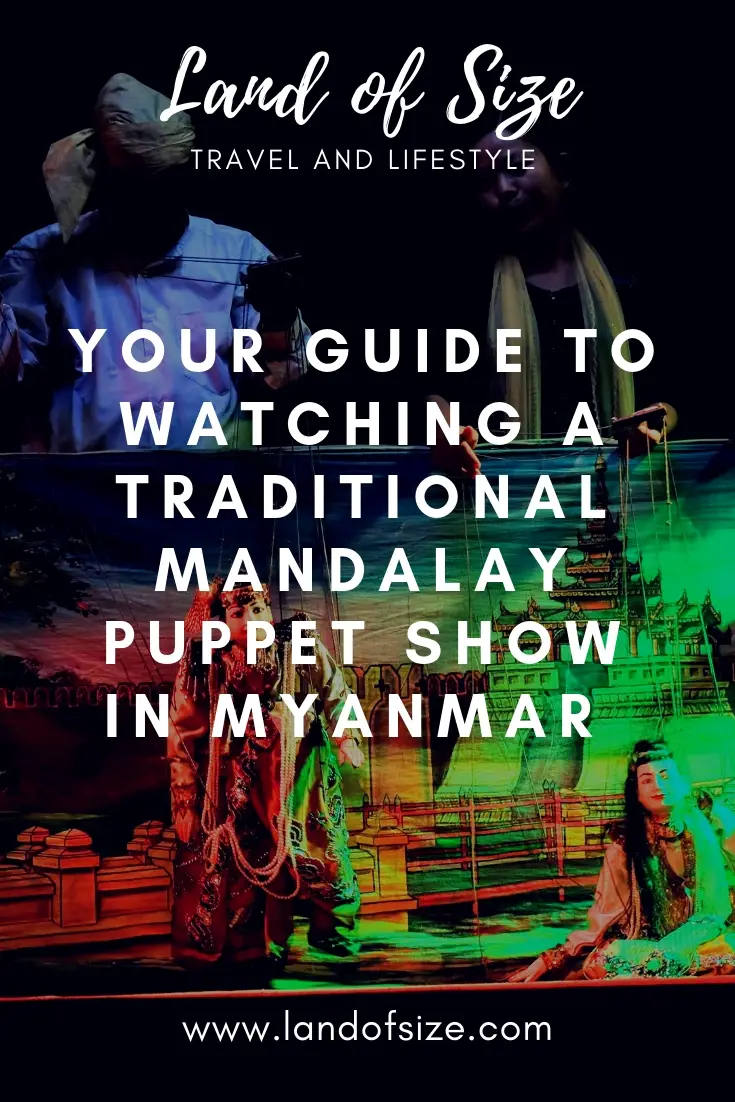 Your guide to watching a traditional Mandalay puppet show in Myanmar