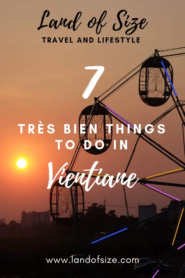 7 très bien cheap or free things to do in Vientiane for backpackers