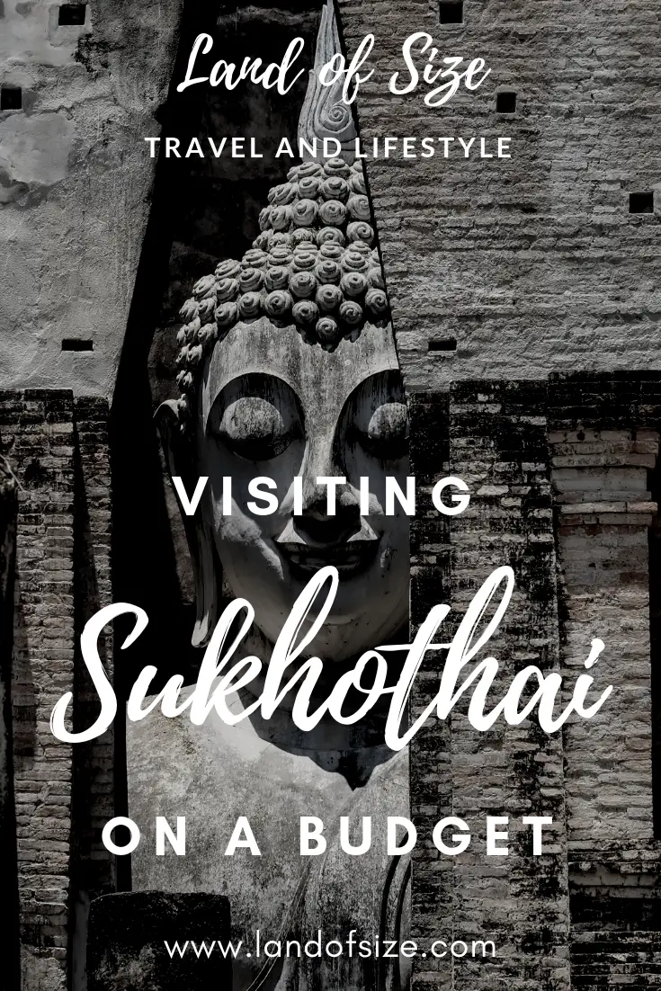 How to visit the Sukhothai ruins on a backpacker budget