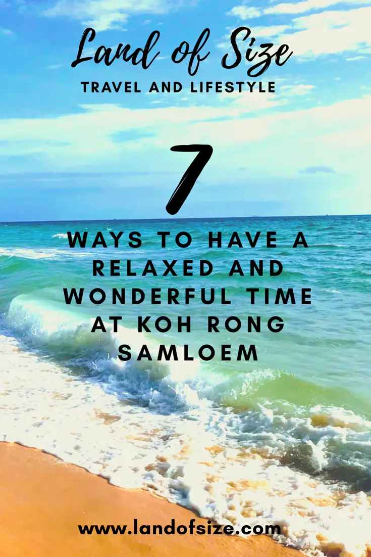 7 ways to have a relaxed and wonderful time at Koh Rong Samloem