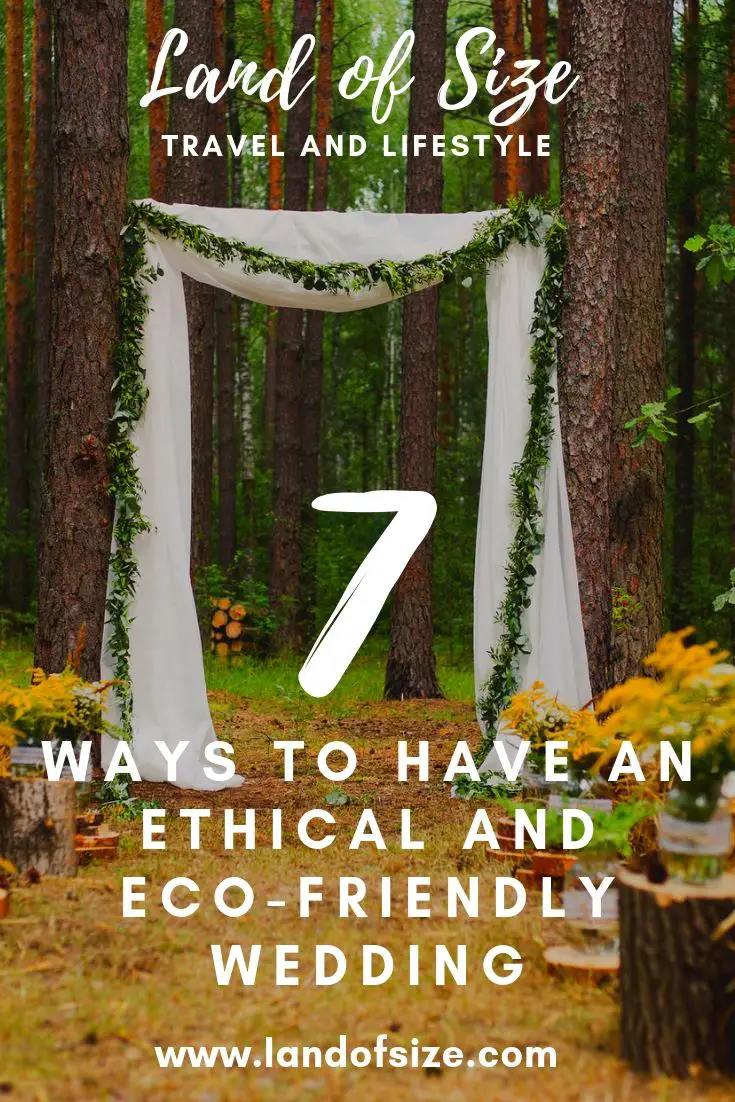 7 ways to have a more ethical and eco-friendly wedding