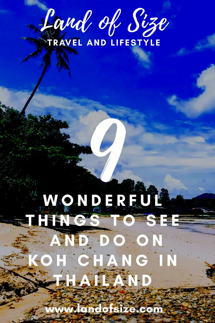 9 ways to have a wonderful time on Koh Chang in Thailand