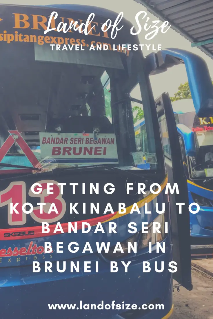 Getting from Kota Kinabalu to Bandar Seri Begawan in Brunei by bus