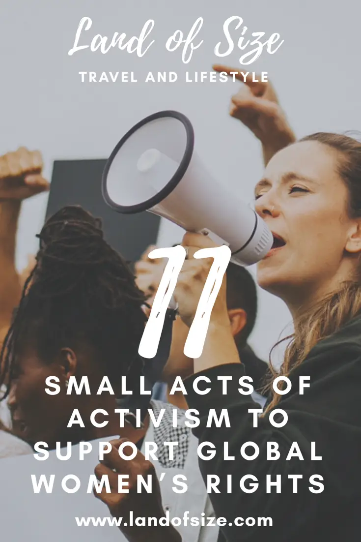 11 small acts of activism to support global women’s rights