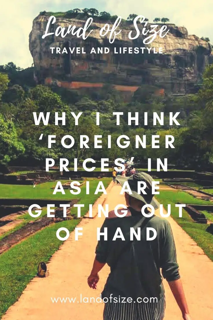Why I think ‘foreigner prices’ in Asia are getting out of hand