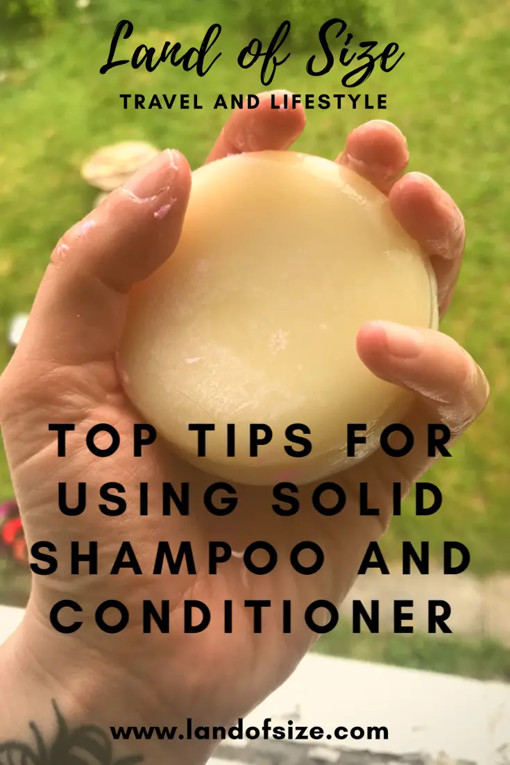 7 top tips for getting the most out of solid shampoo and conditioner