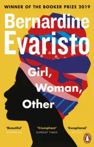 Girl, Woman, Other by Bernadine Evaristo, Hamish Hamilton